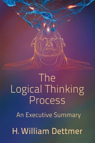 Cover image for The Logical Thinking Process - An Executive Summary