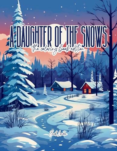 A Daughter of the Snows