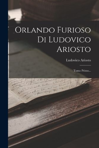 Cover image for Orlando Furioso Di Ludovico Ariosto