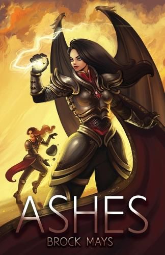 Ashes: Book Two of the Ascension Saga: Book Two of the Ascension Saga