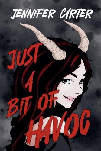 Cover image for Just a Bit of Havoc