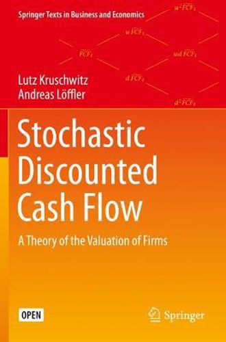 Cover image for Stochastic Discounted Cash Flow: A Theory of the Valuation of Firms