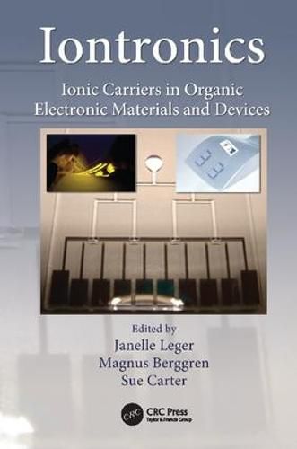 Cover image for Iontronics: Ionic Carriers in Organic Electronic Materials and Devices