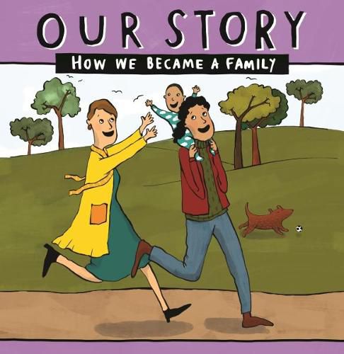 Cover image for Our Story: How we became a family - LCSD1