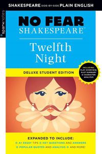Cover image for Twelfth Night: No Fear Shakespeare Deluxe Student Edition