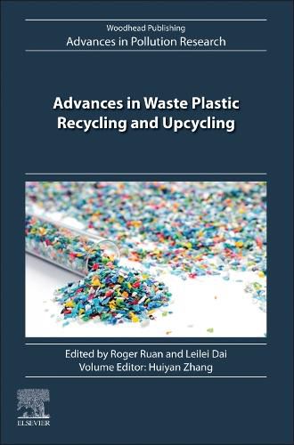 Cover image for Advances in Waste Plastic Recycling and Upcycling