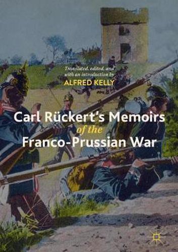 Cover image for Carl Ruckert's Memoirs of the Franco-Prussian War