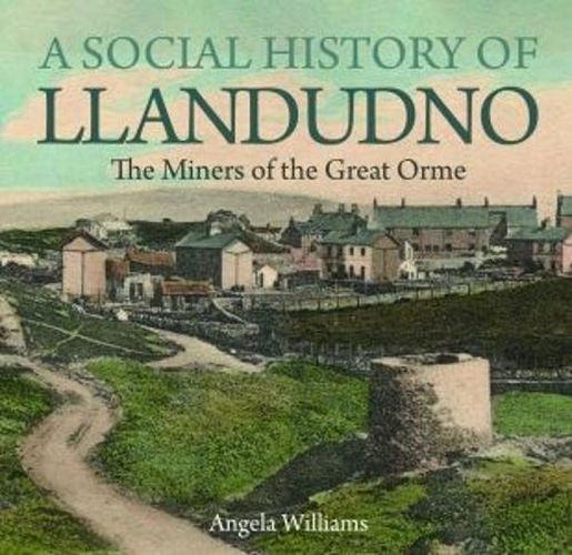 Cover image for A Social History of Llandudno