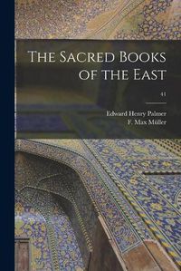 Cover image for The Sacred Books of the East; 41