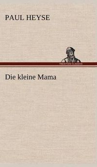 Cover image for Die Kleine Mama