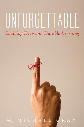 Cover image for Unforgettable: Enabling Deep and Durable Learning