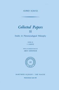 Cover image for Collected Papers III: Studies in Phenomenological Philosophy