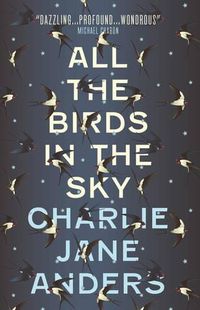 Cover image for All the Birds in the Sky