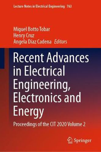 Cover image for Recent Advances in Electrical Engineering, Electronics and Energy: Proceedings of the CIT 2020 Volume 2