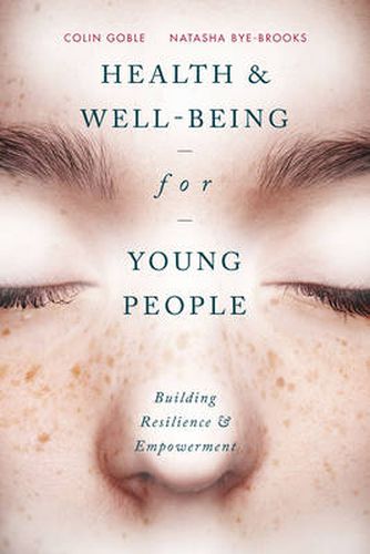 Cover image for Health and Well-being for Young People: Building Resilience and Empowerment