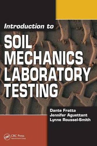 Cover image for Introduction to Soil Mechanics Laboratory Testing