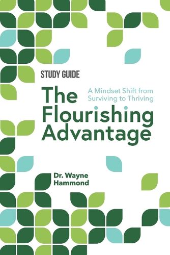 Cover image for The Flourishing Advantage Study Guide