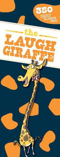 Cover image for The Laugh Giraffe: 350 Hilarious Jokes!