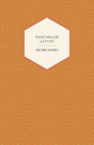 Cover image for Daisy Miller - A Study