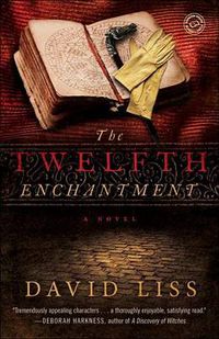 Cover image for The Twelfth Enchantment: A Novel