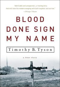 Cover image for Blood Done Sign My Name: A True Story