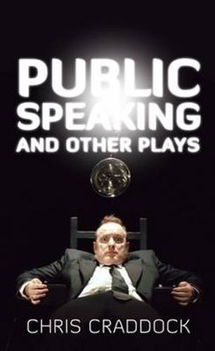 Cover image for Public Speaking & Other Plays