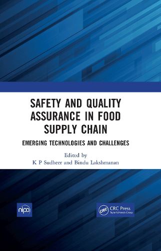 Cover image for Safety and Quality Assurance in Food Supply Chain: Emerging Technologies and Challenges