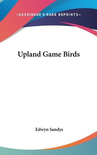 Cover image for Upland Game Birds