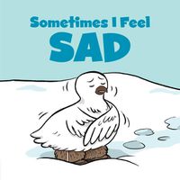 Cover image for Sometimes I Feel Sad: English Edition