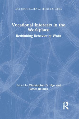 Cover image for Vocational Interests in the Workplace: Rethinking Behavior at Work