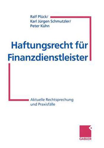 Haftungsrecht fur Finanzdienstleister