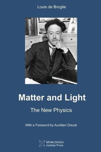 Cover image for Matter and Light: The New Physics