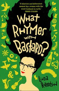 Cover image for What Rhymes with Bastard?