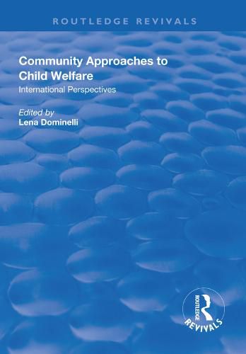 Cover image for Community Approaches to Child Welfare: International Perspectives