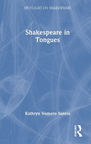 Cover image for Shakespeare in Tongues