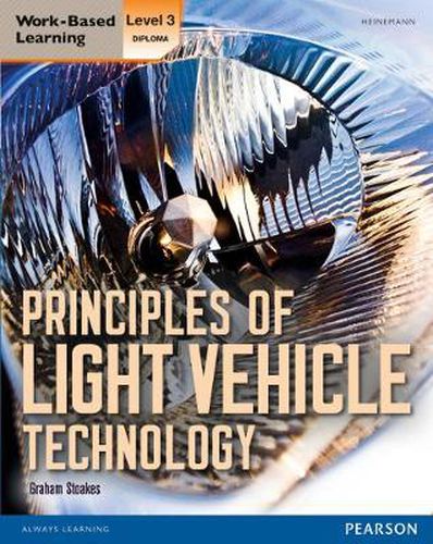 Cover image for Level 3 Diploma Principles of Light Vehicle Technology Candidate handbook