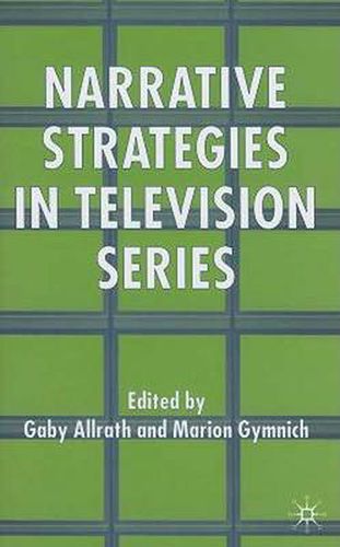 Cover image for Narrative Strategies in Television Series