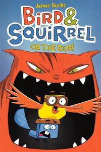 Cover image for Bird & Squirrel on the Run