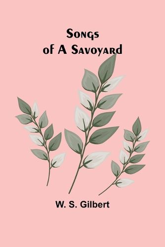 Songs of a Savoyard