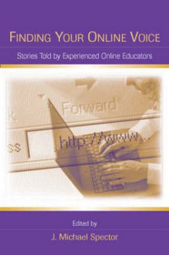 Cover image for Finding Your Online Voice: Stories Told by Experienced Online Educators