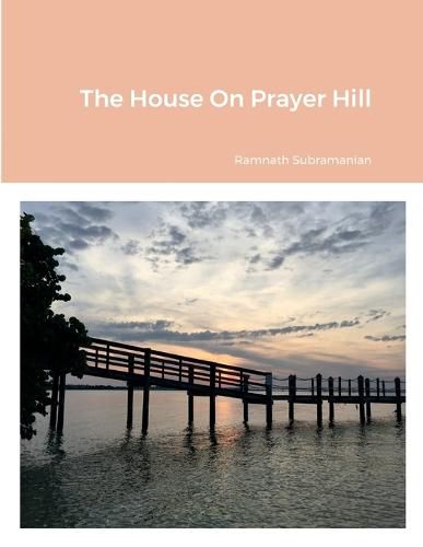 Cover image for The House On Prayer Hill