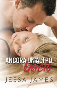 Cover image for Ancora un altro bacio: per ipovedenti