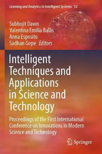 Cover image for Intelligent Techniques and Applications in Science and Technology: Proceedings of the First International Conference on Innovations in Modern Science and Technology