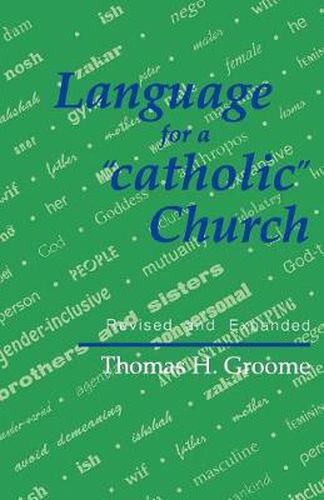 Cover image for Language for a 'catholic' Church