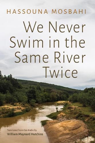 Cover image for We Never Swim in the Same River Twice