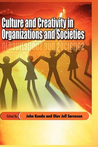 Cover image for Culture and Creativity in Organizations and Societies (HB)