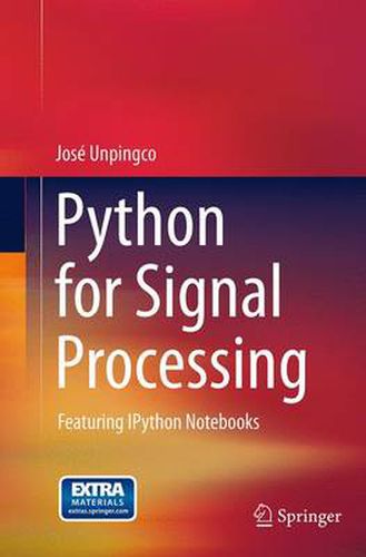 Cover image for Python for Signal Processing: Featuring IPython Notebooks