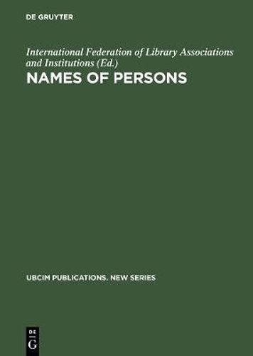 Cover image for Names of Persons: National Usages for Entry in Catalogues
