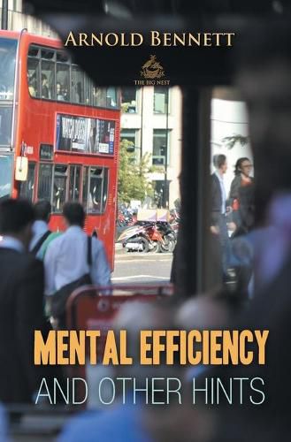 Cover image for Mental Efficiency And Other Hints