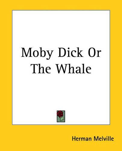 Cover image for Moby Dick Or The Whale